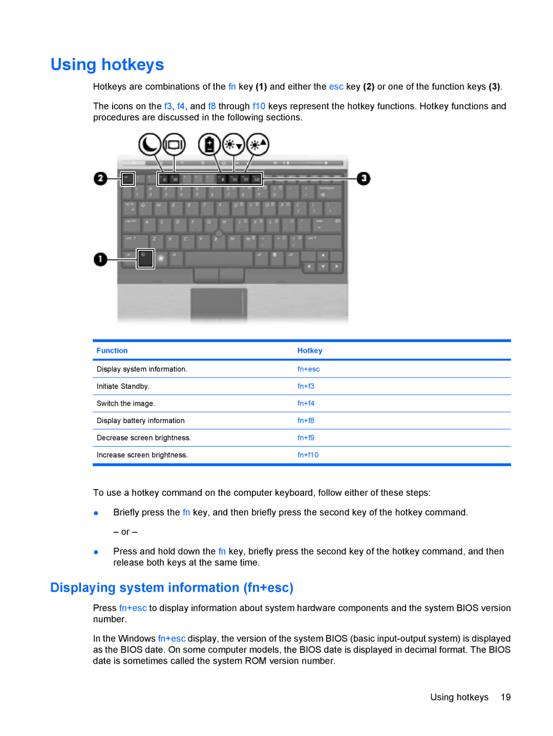 HP 2533t Mobile manual Using hotkeys, Displaying system information fn+esc 