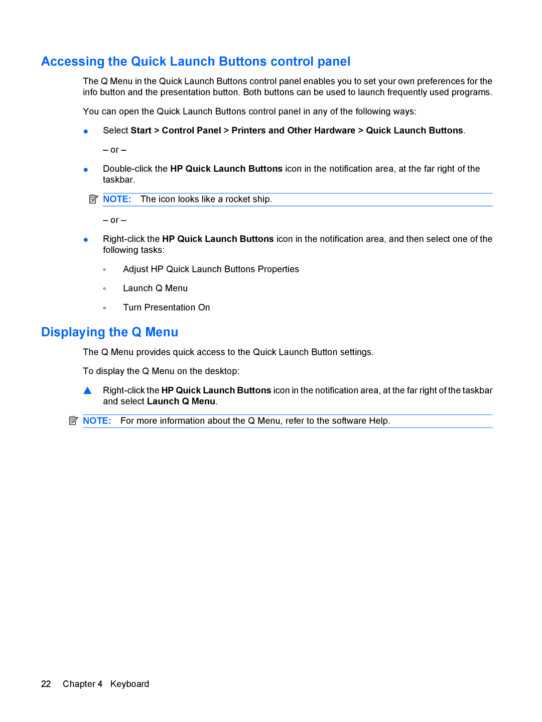 HP 2533t Mobile manual Accessing the Quick Launch Buttons control panel, Displaying the Q Menu 