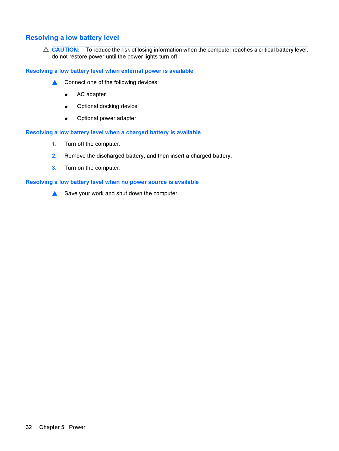 HP 2533t Mobile manual Resolving a low battery level 