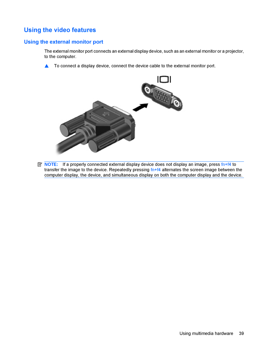 HP 2533t Mobile manual Using the video features, Using the external monitor port 