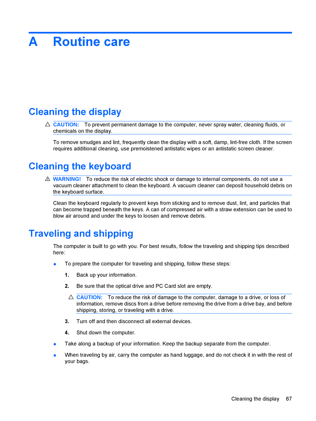 HP 2533t Mobile manual Routine care, Cleaning the display, Cleaning the keyboard, Traveling and shipping 