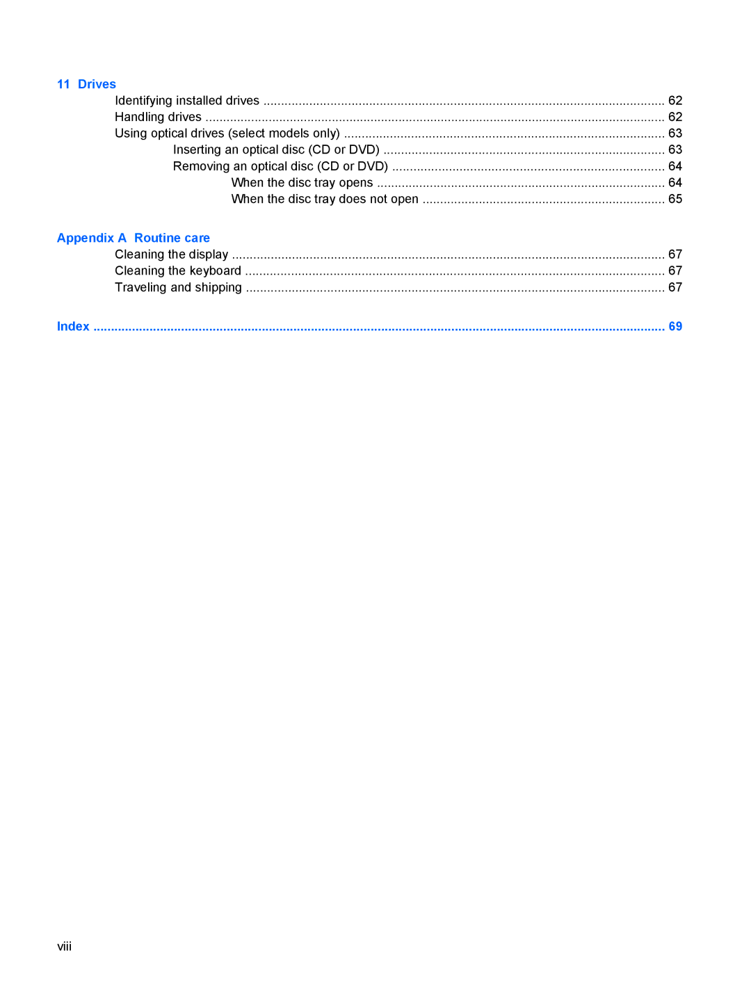 HP 2533t Mobile manual Appendix a Routine care 