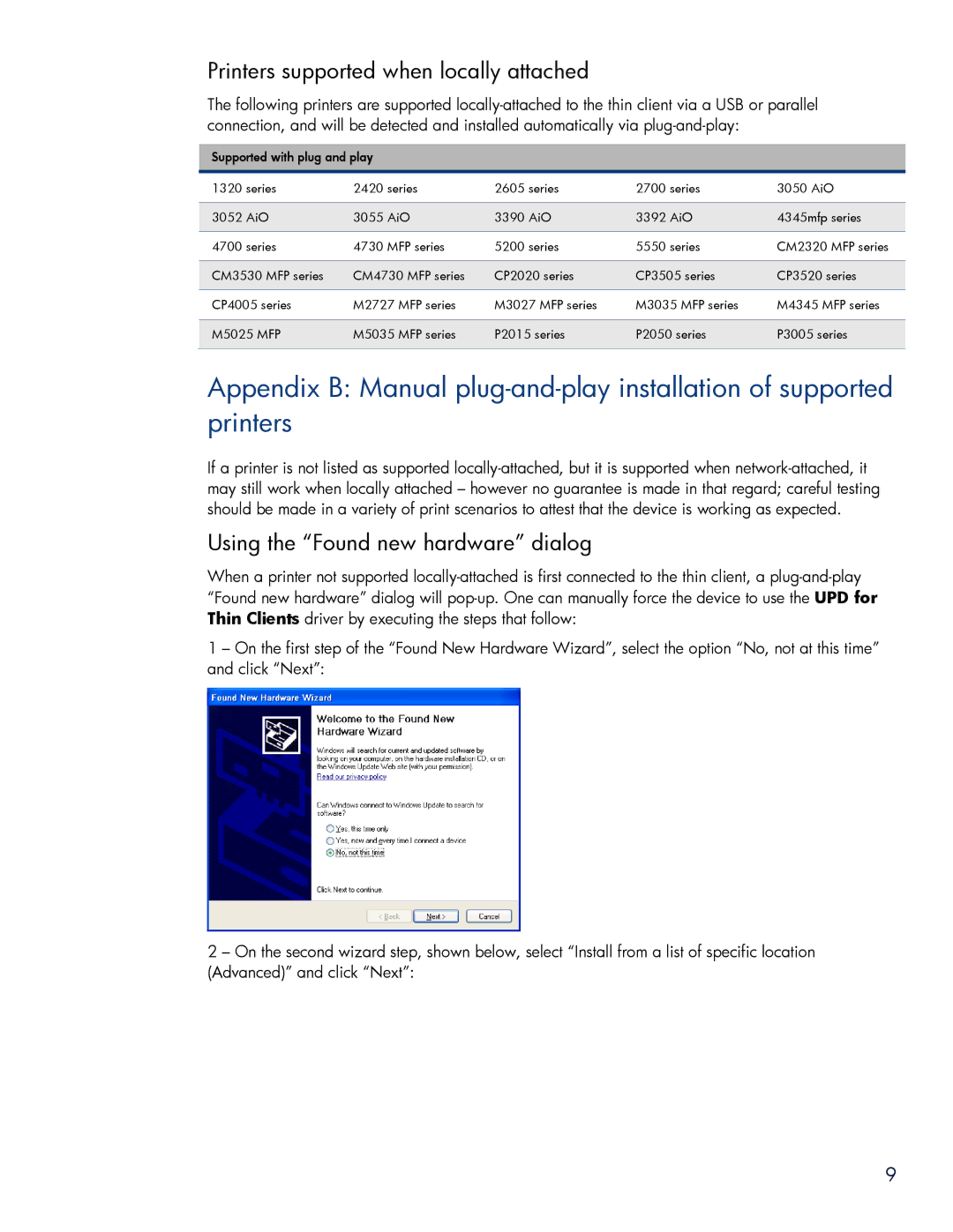 HP 2533t Mobile manual Printers supported when locally attached, Using the Found new hardware dialog 