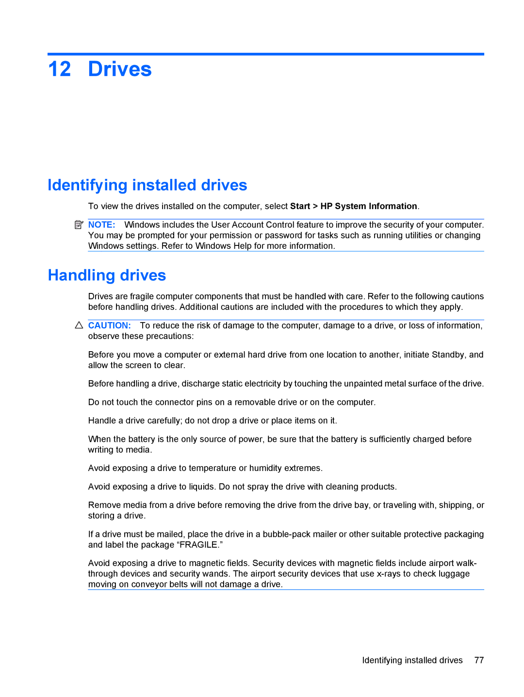 HP 2533t Mobile manual Drives, Identifying installed drives, Handling drives 