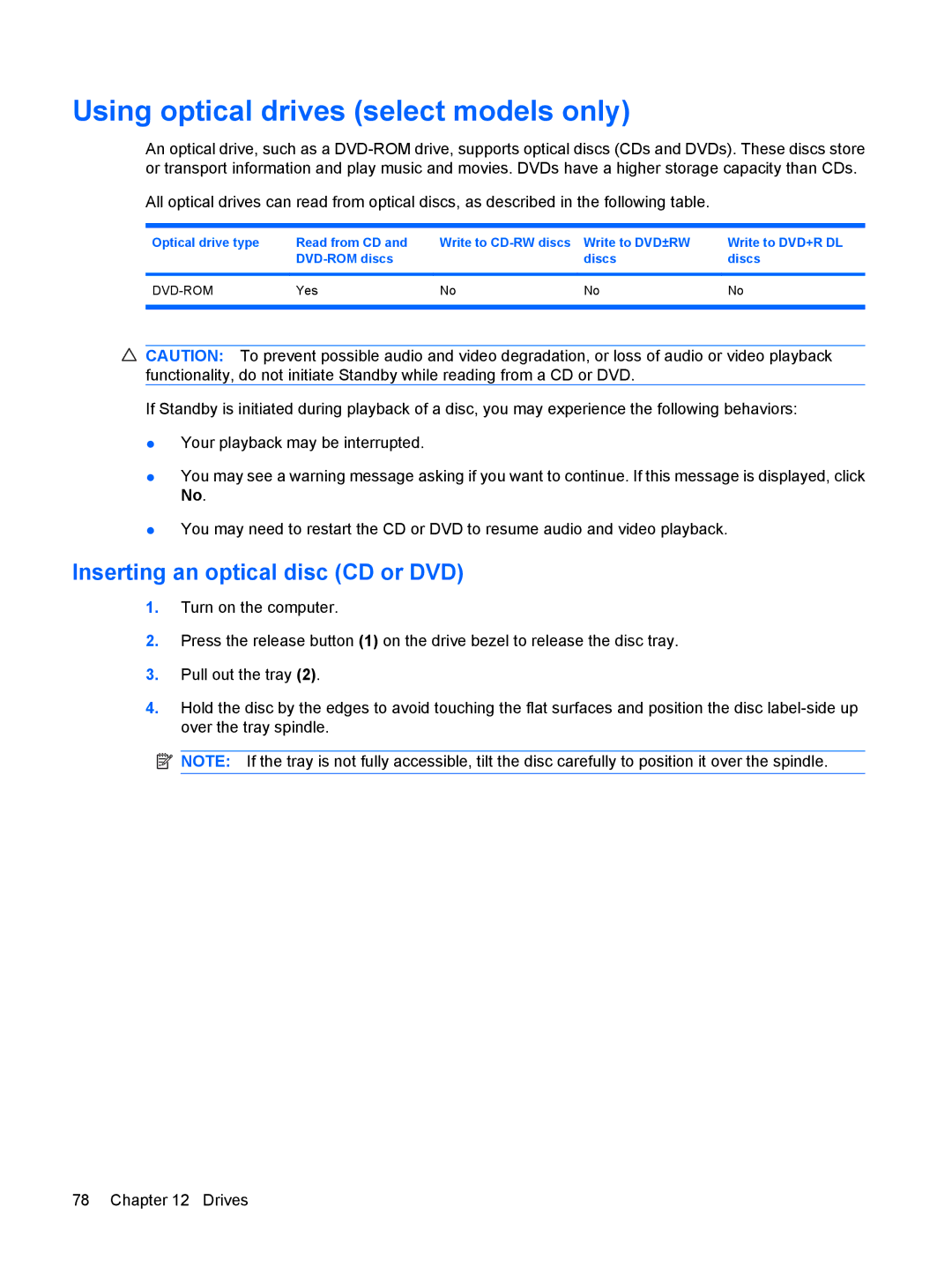 HP 2533t Mobile manual Using optical drives select models only, Inserting an optical disc CD or DVD 