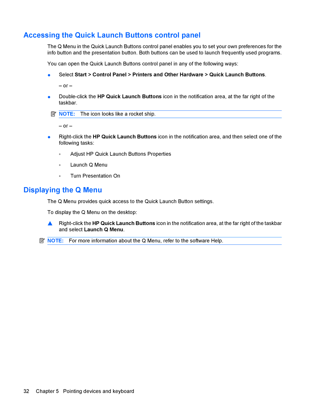 HP 2533t Mobile manual Accessing the Quick Launch Buttons control panel, Displaying the Q Menu 