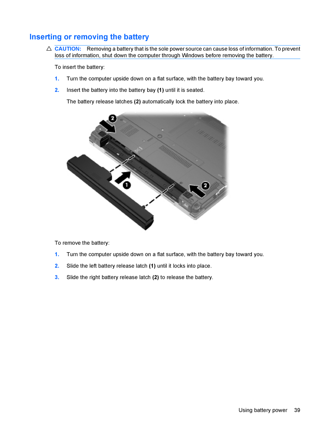 HP 2533t Mobile manual Inserting or removing the battery 