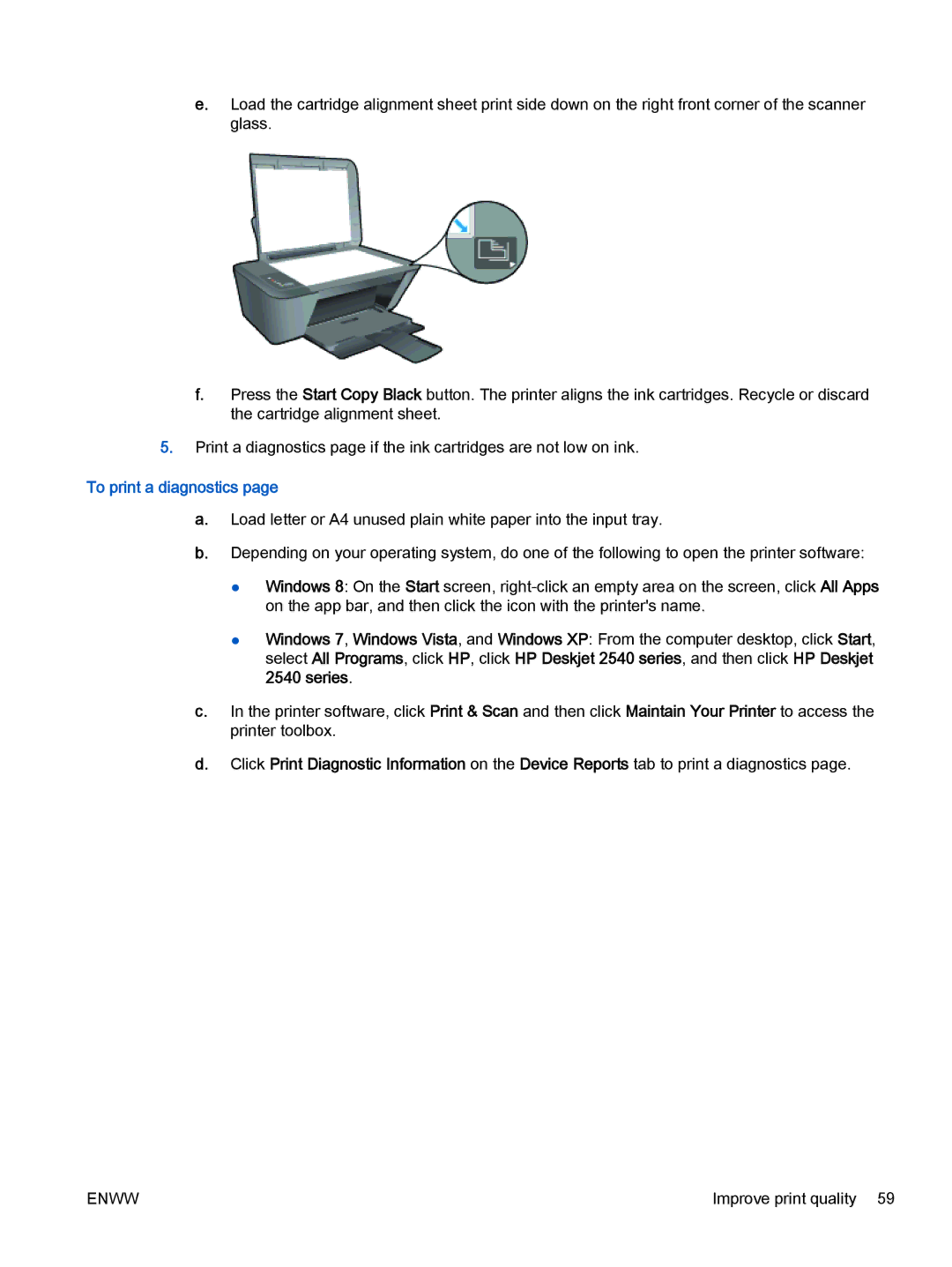 HP 2540 A9U22A#B1H manual To print a diagnostics 