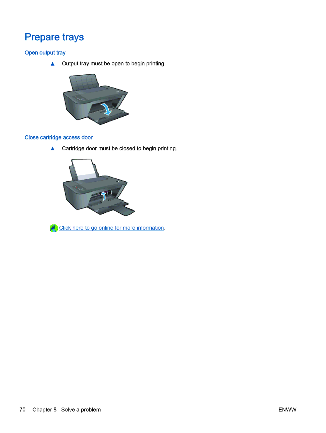 HP 2540 A9U22A#B1H manual Prepare trays, Open output tray, Close cartridge access door 