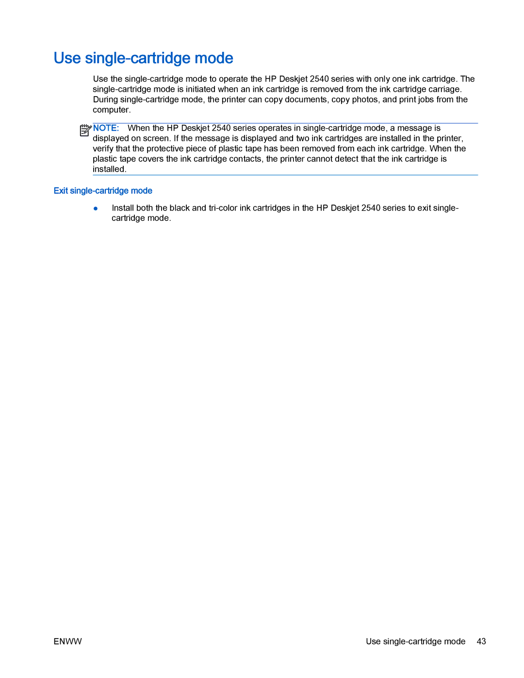 HP 2540 manual Use single-cartridge mode, Exit single-cartridge mode 