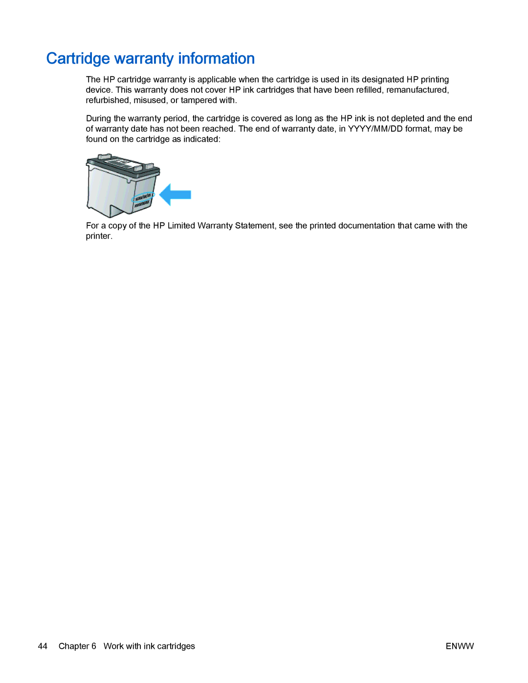 HP 2540 manual Cartridge warranty information 