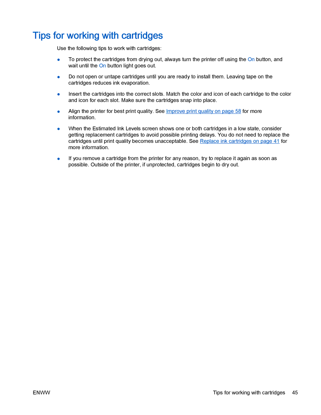 HP 2540 manual Tips for working with cartridges 