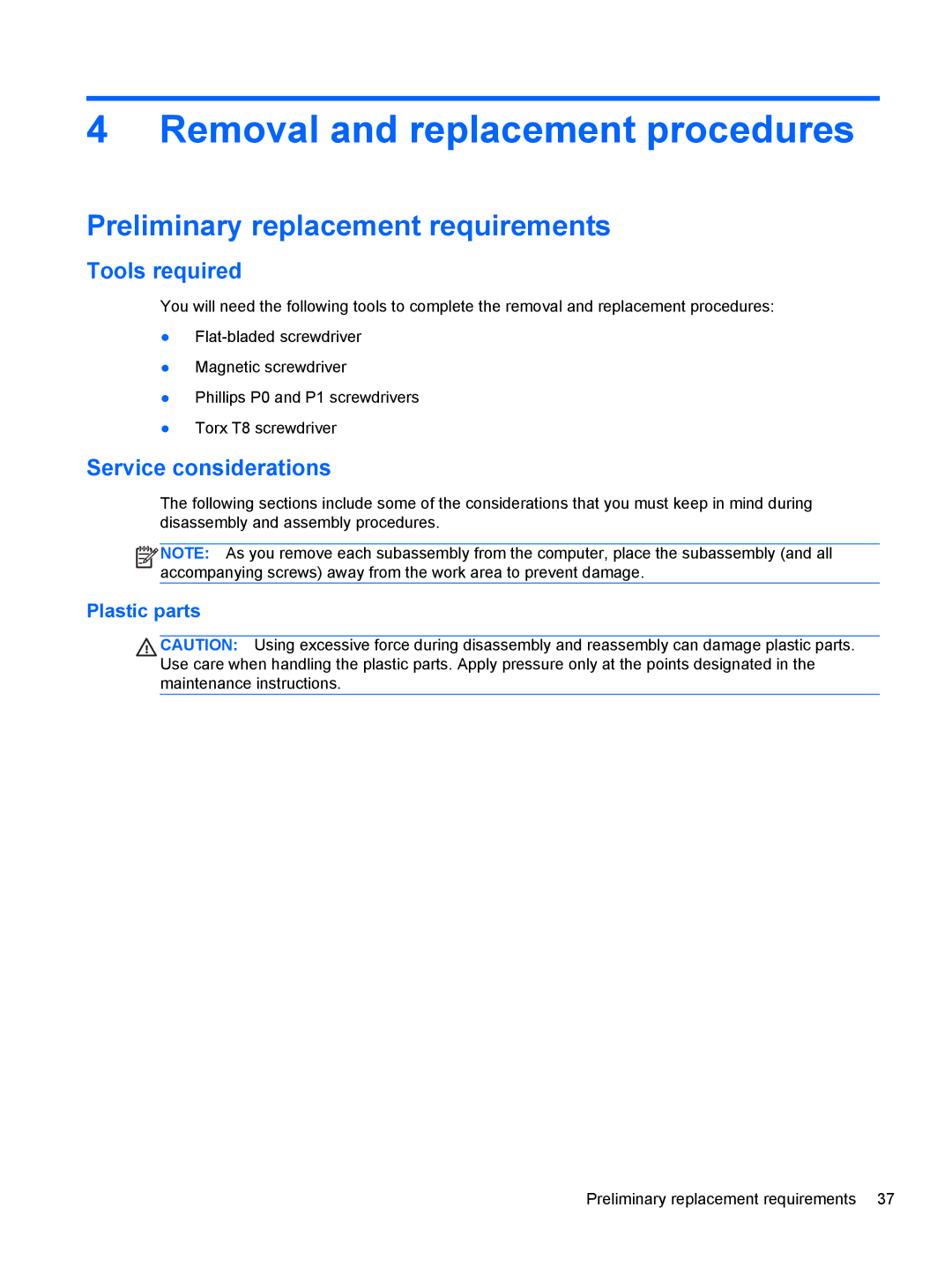 HP 2540p WZ226UT#ABA manual Removal and replacement procedures, Preliminary replacement requirements, Tools required 