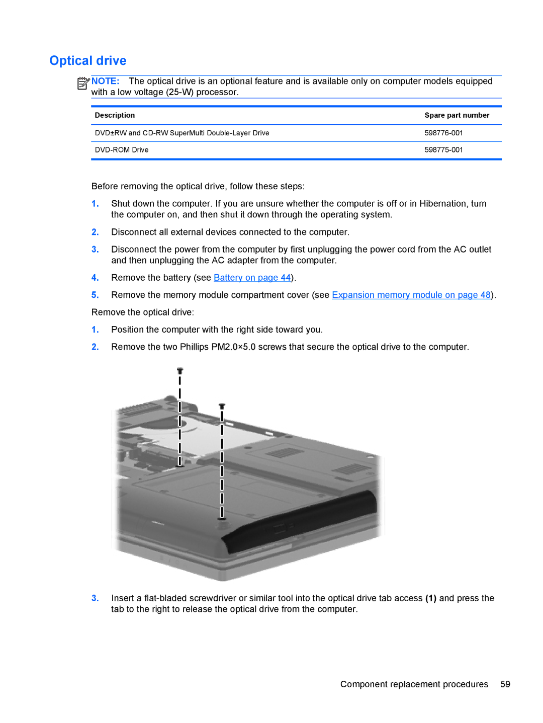 HP 2540p WZ226UT#ABA manual Optical drive 