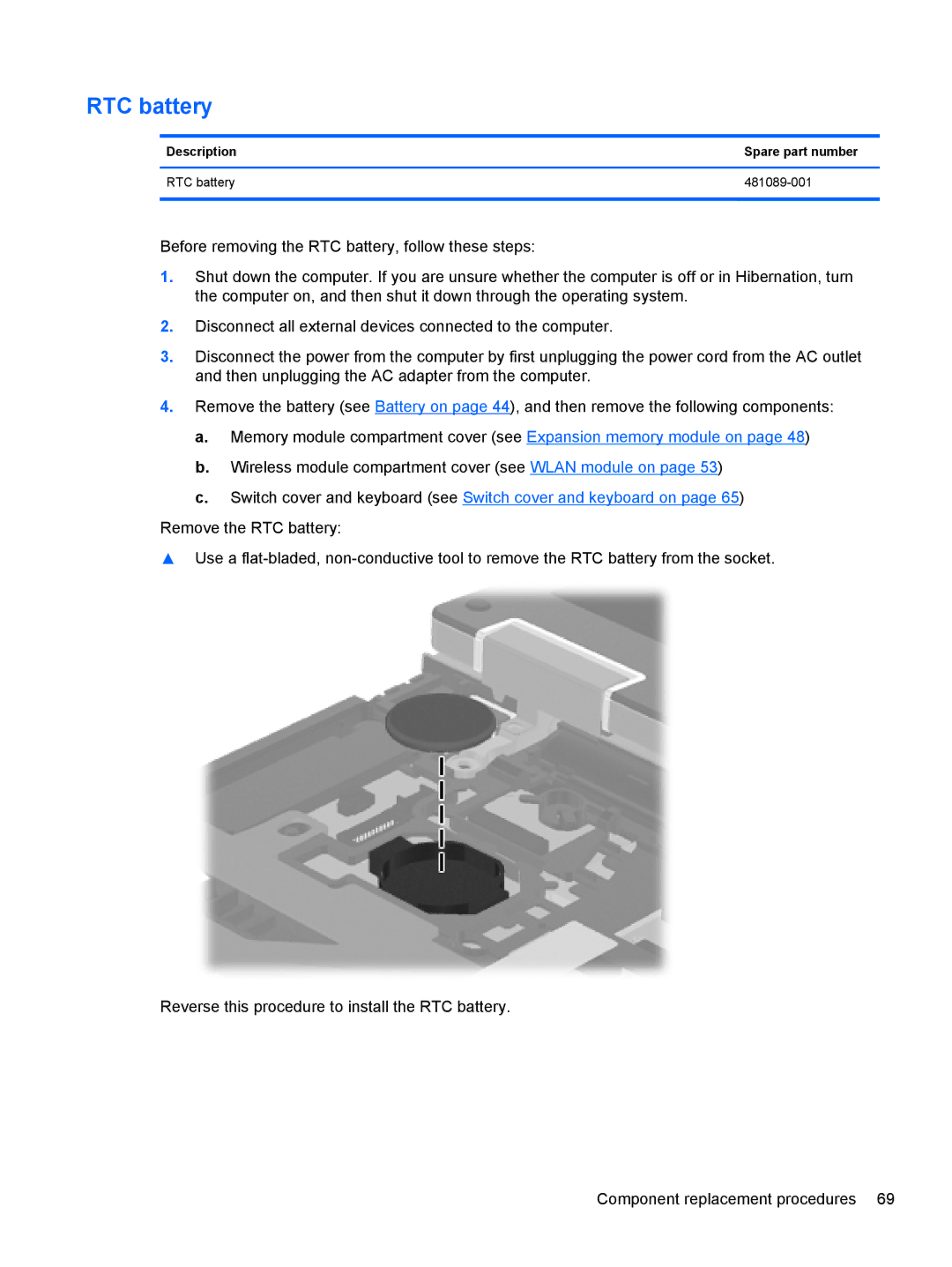 HP 2540p WZ226UT#ABA manual Description Spare part number RTC battery 481089-001 