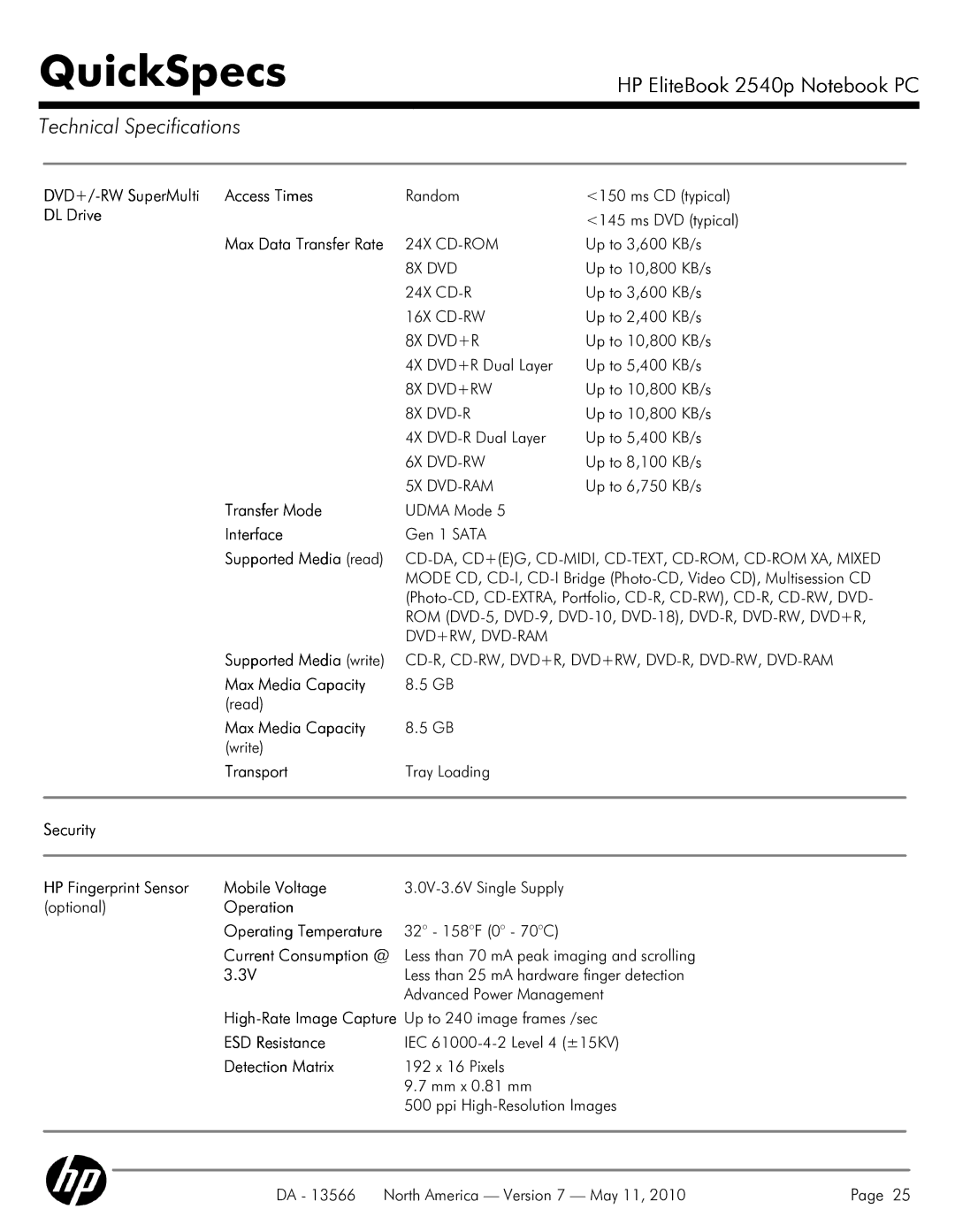 HP 2540P manual DVD+/-RW SuperMulti Access Times, DL Drive, Supported Media read, Supported Media write, ESD Resistance 