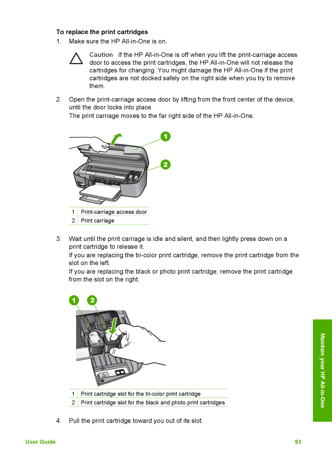 HP 2575v, 2575xi manual To replace the print cartridges 