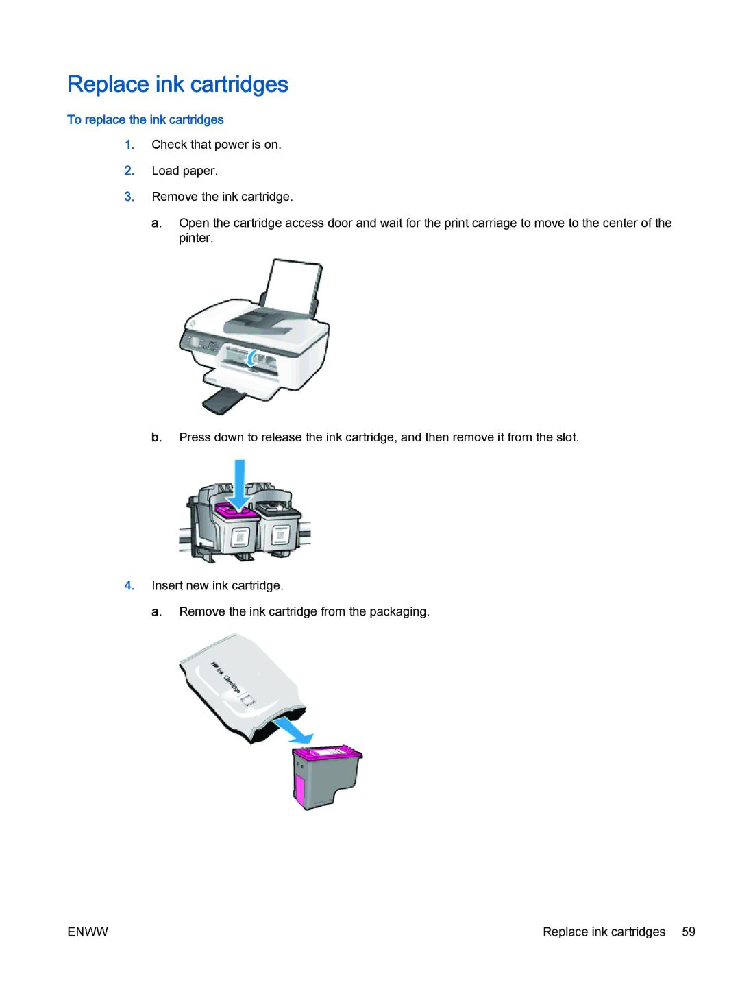 HP 2621, 2622 manual Replace ink cartridges, To replace the ink cartridges 