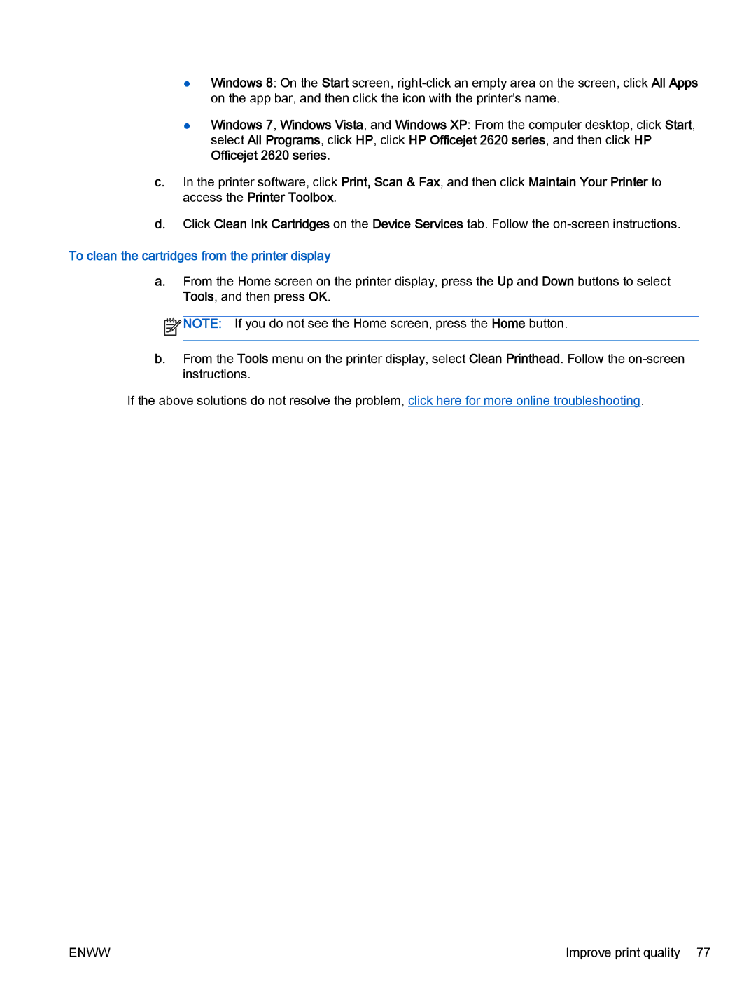 HP 2621, 2622 manual To clean the cartridges from the printer display 