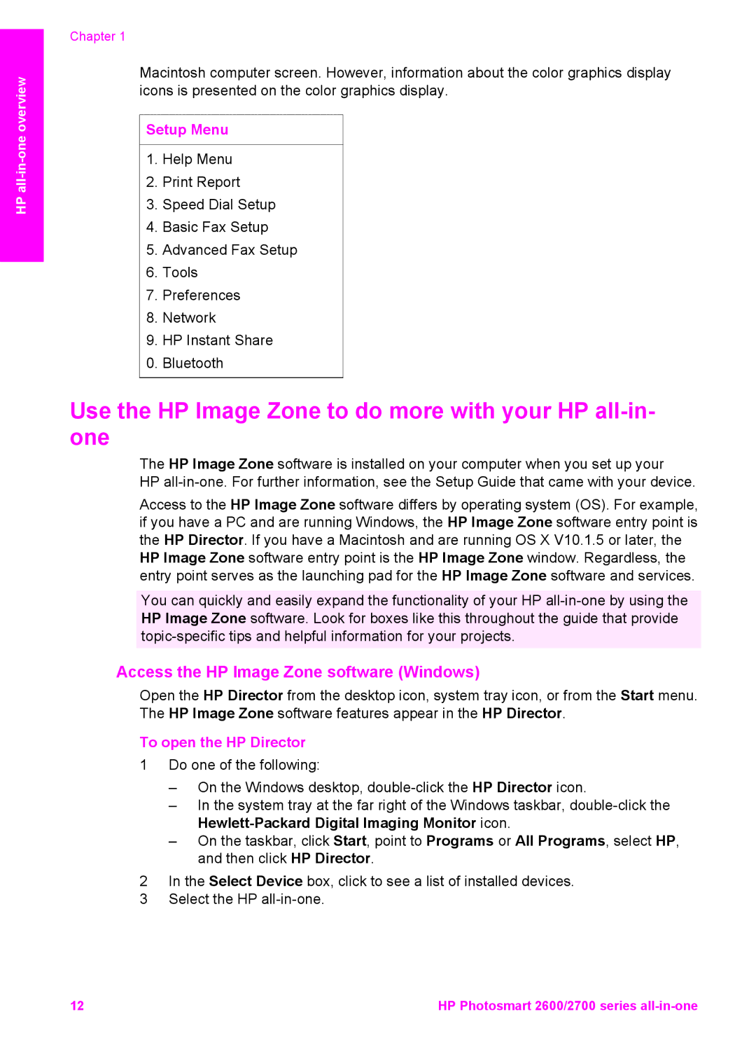 HP 2610v Use the HP Image Zone to do more with your HP all-in- one, Access the HP Image Zone software Windows, Setup Menu 