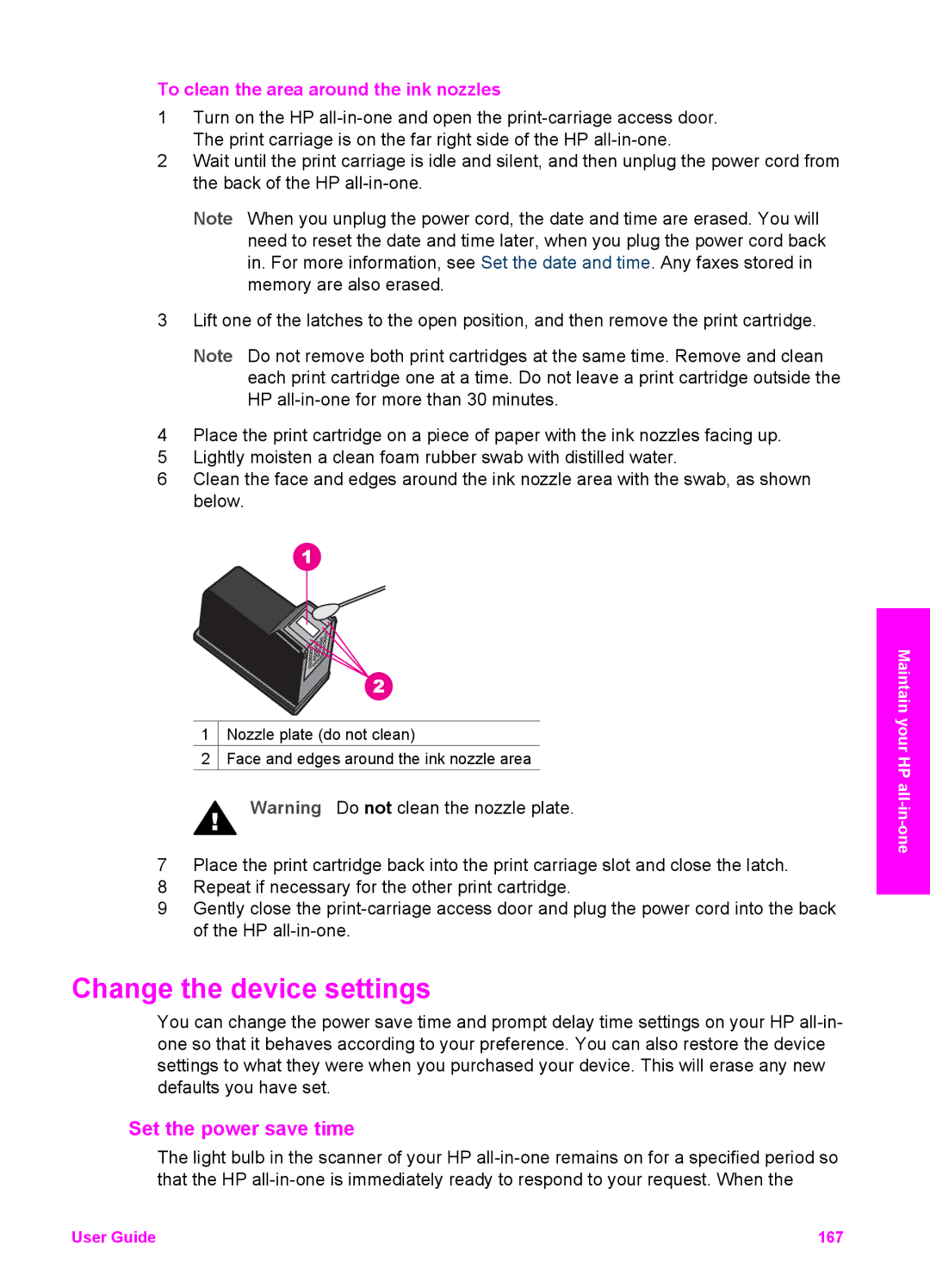 HP 2613, 2710xi, 2610xi, 2610v Change the device settings, Set the power save time, To clean the area around the ink nozzles 