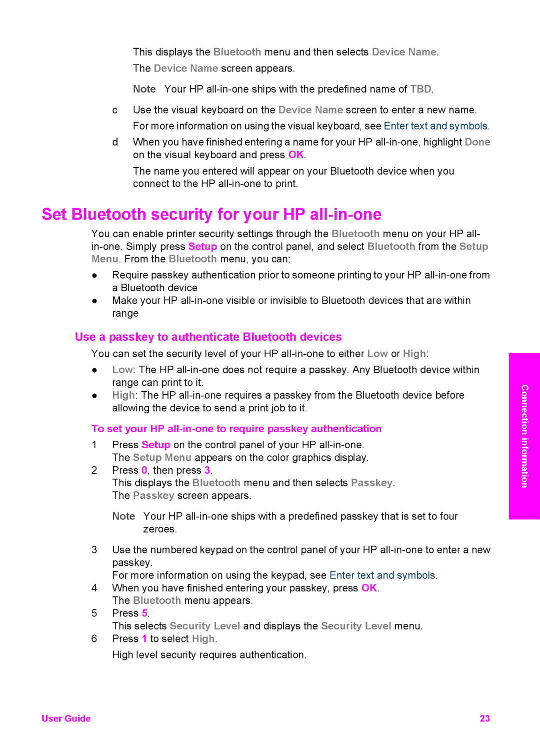 HP 2613, 2710xi, 2610xi manual Set Bluetooth security for your HP all-in-one, Use a passkey to authenticate Bluetooth devices 