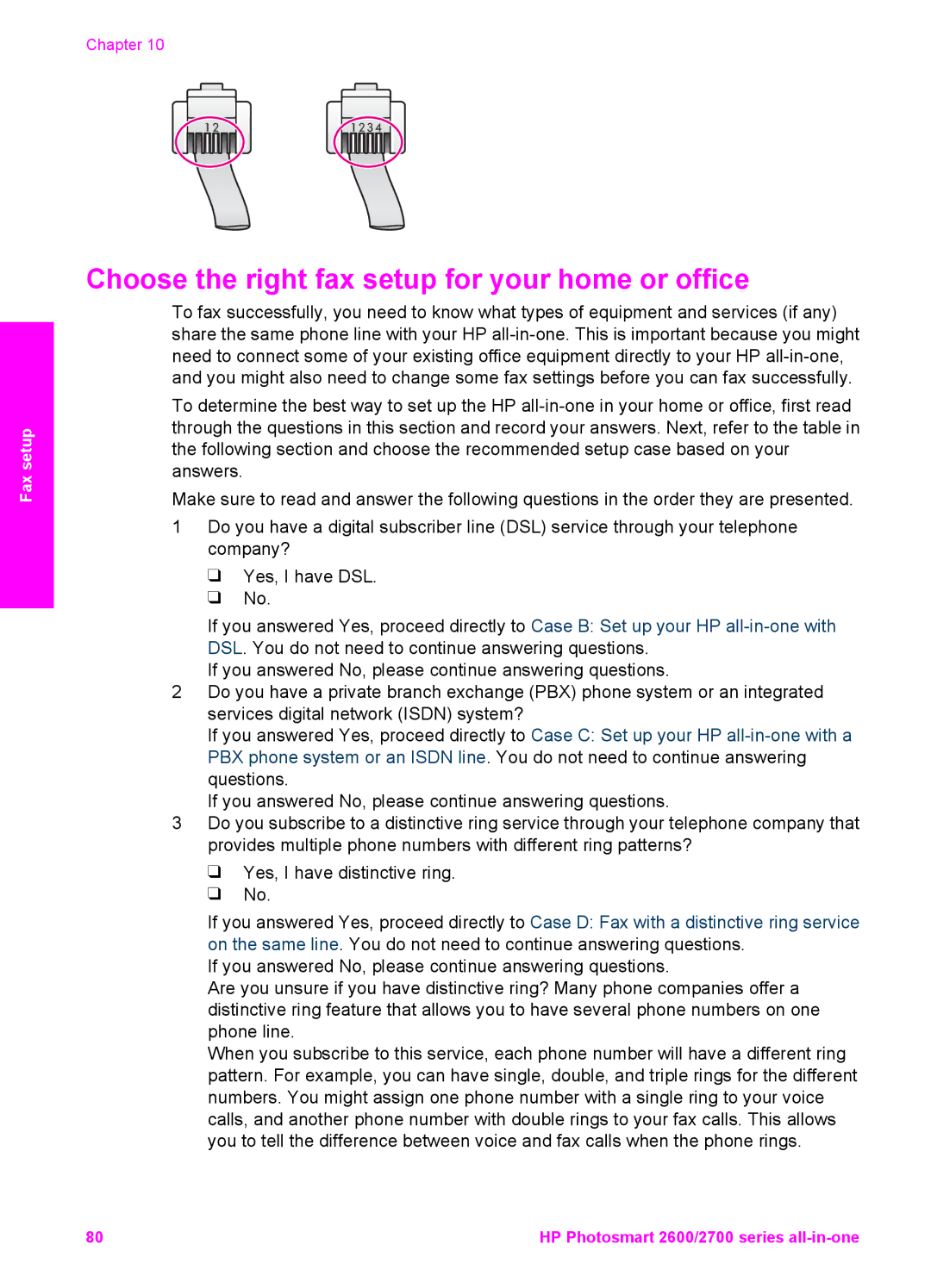 HP 2710xi, 2610xi, 2613, 2610v manual Choose the right fax setup for your home or office 