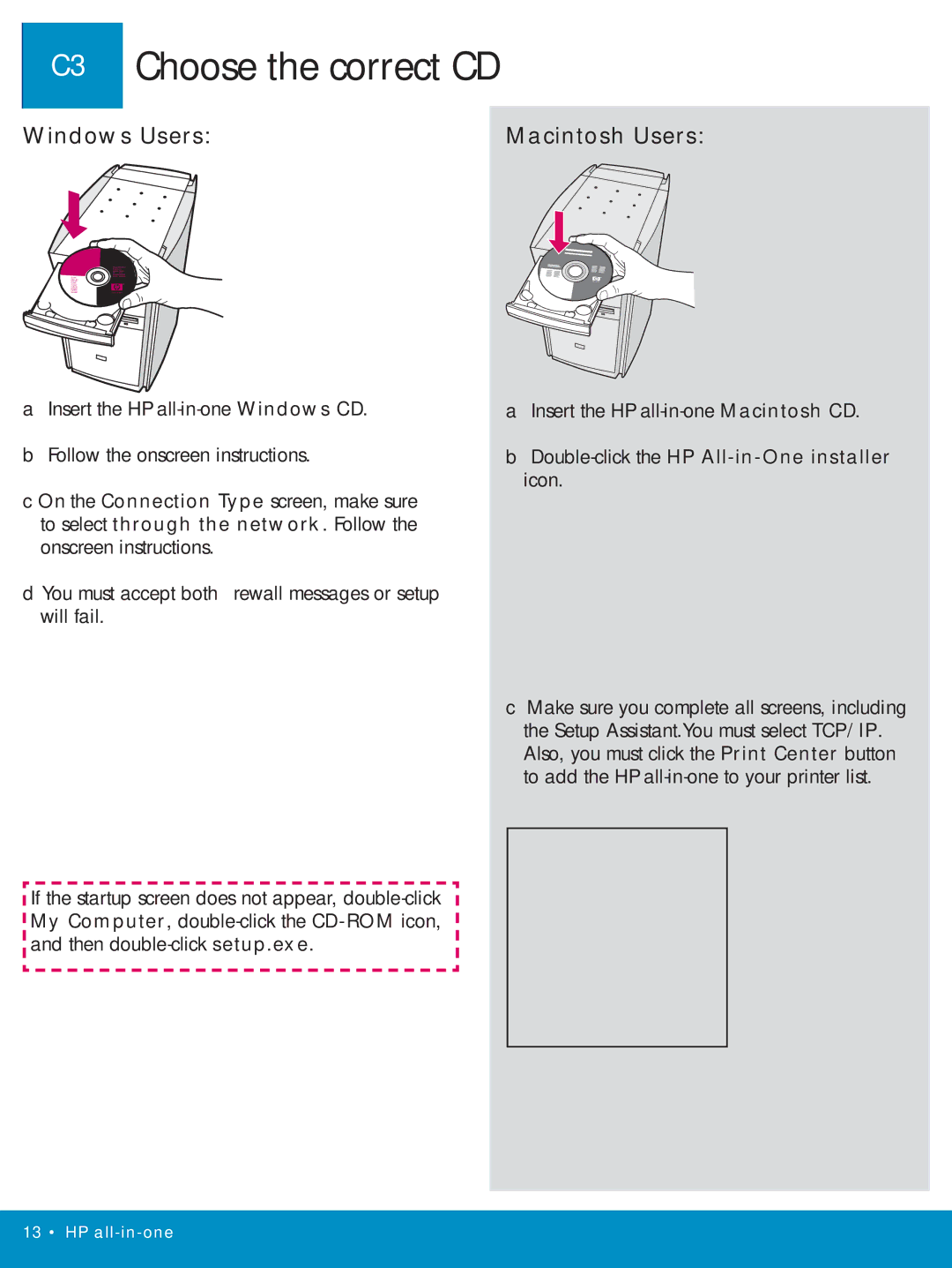 HP 2710xi manual C3 Choose the correct CD 