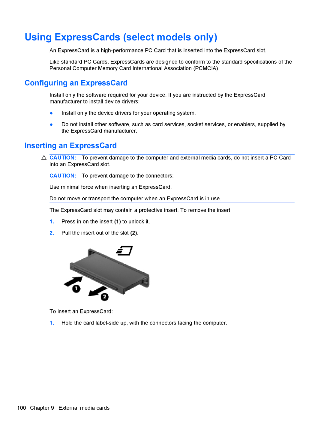 HP 2740P manual Using ExpressCards select models only, Configuring an ExpressCard, Inserting an ExpressCard 