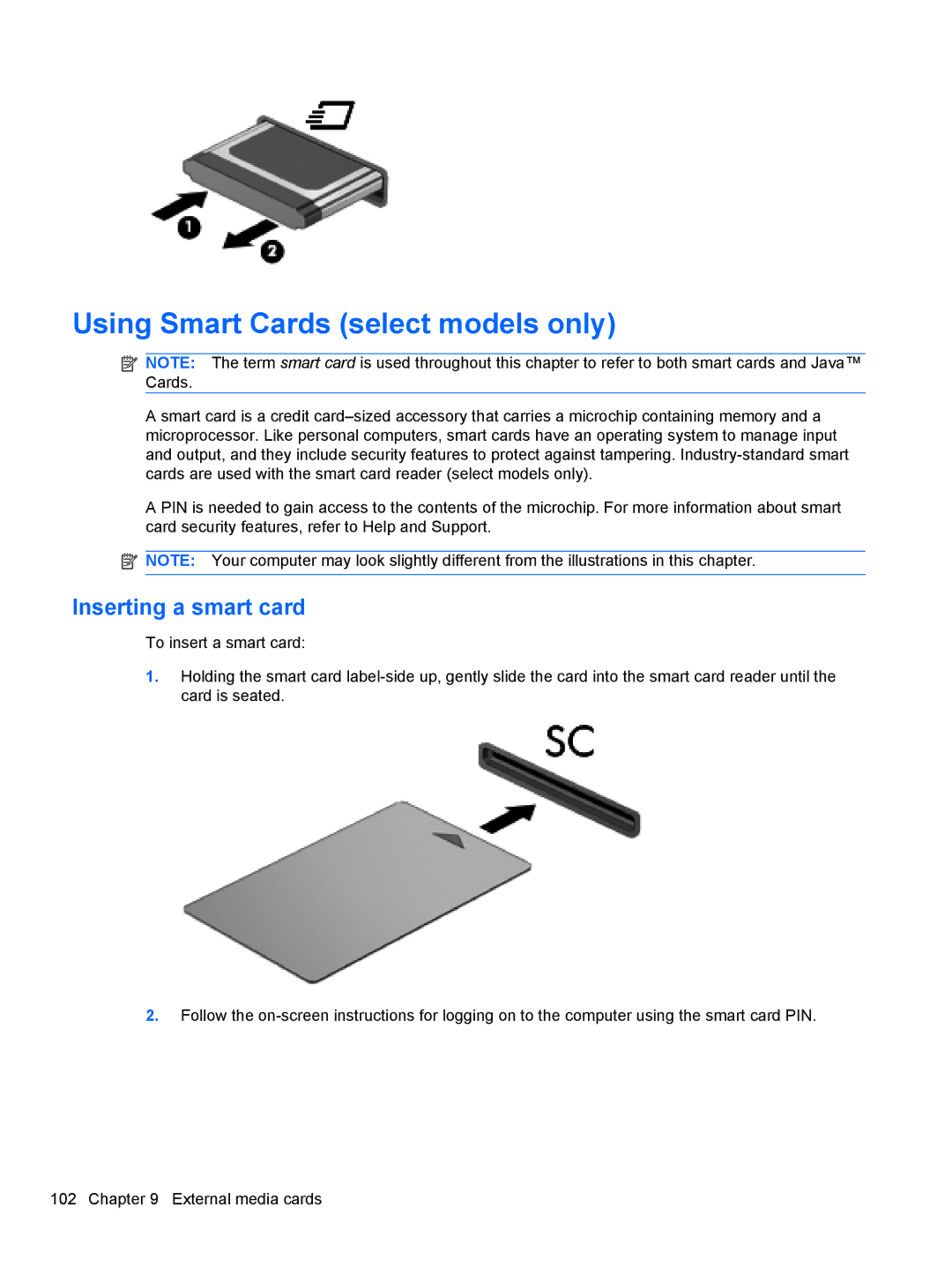 HP 2740P manual Using Smart Cards select models only, Inserting a smart card 