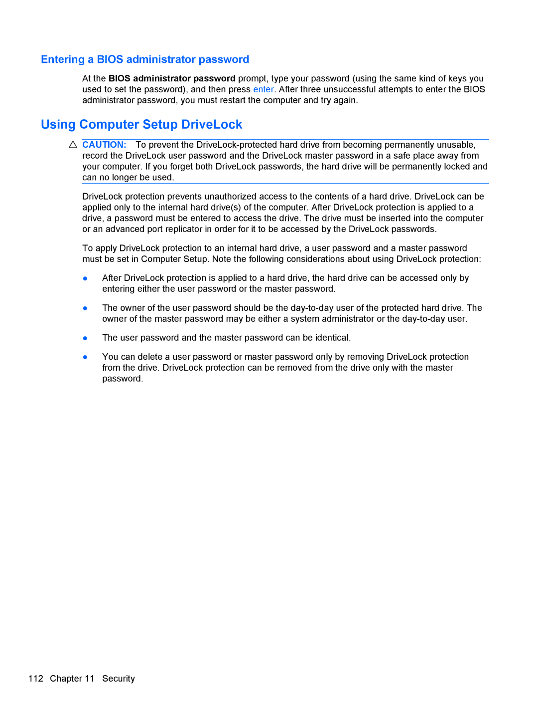 HP 2740P manual Using Computer Setup DriveLock, Entering a Bios administrator password 