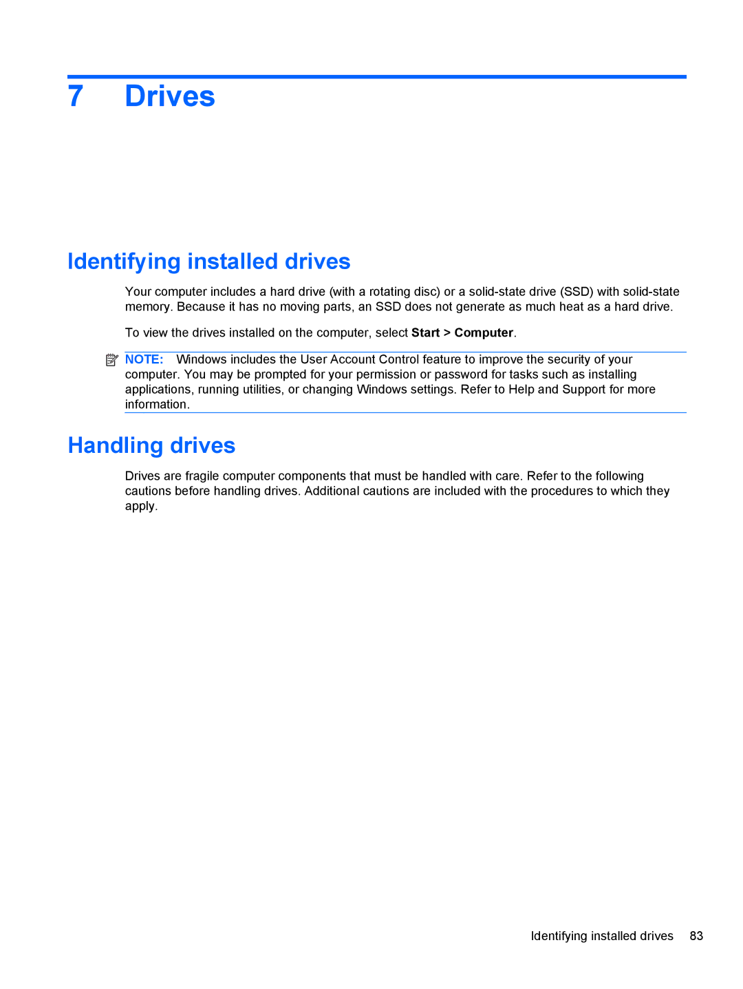 HP 2740P manual Drives, Identifying installed drives, Handling drives 