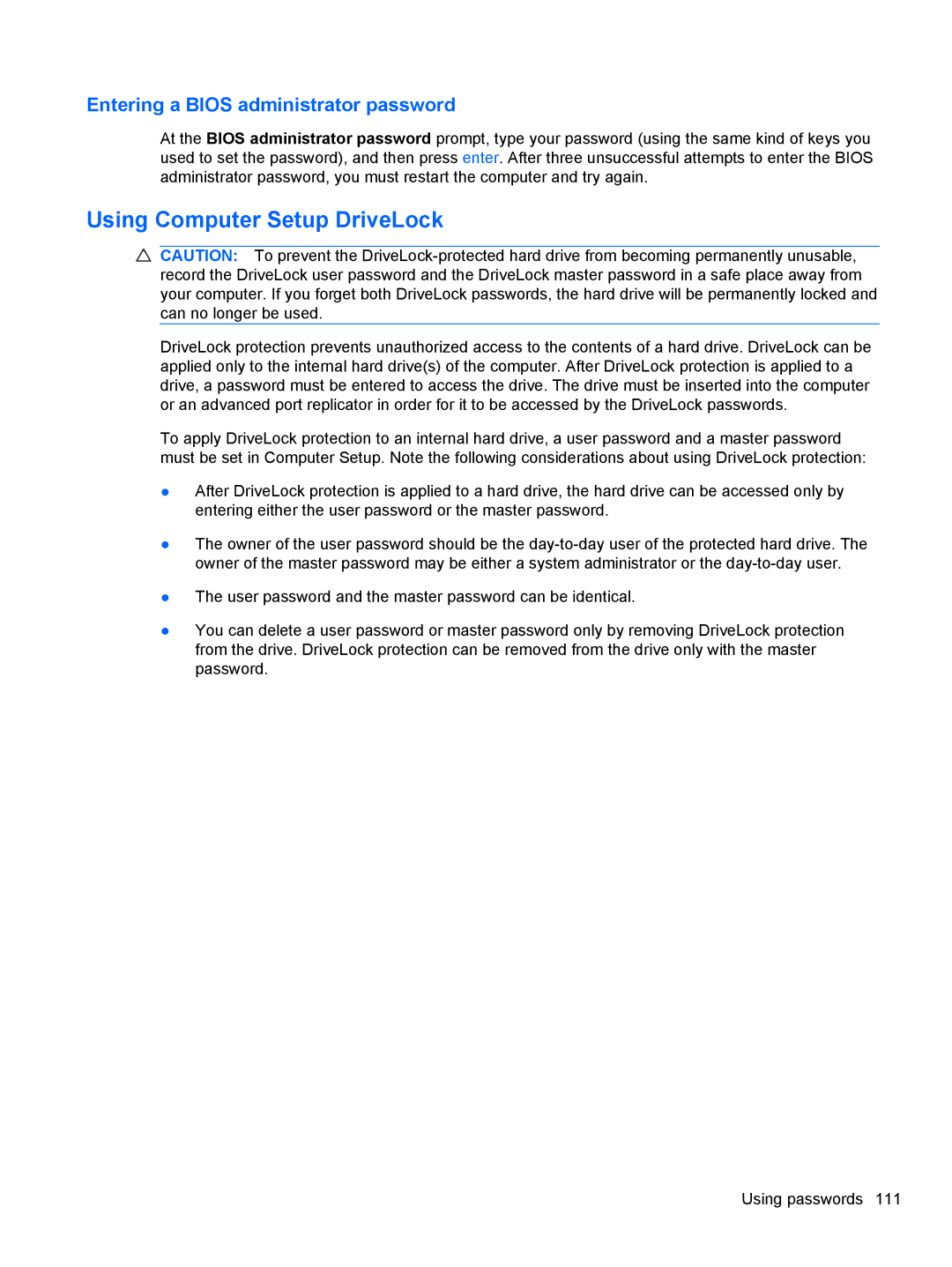 HP 2740P manual Using Computer Setup DriveLock, Entering a Bios administrator password 