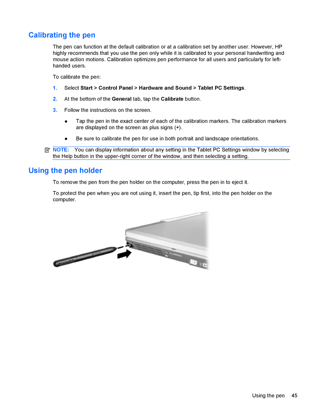 HP 2740P manual Calibrating the pen, Using the pen holder 