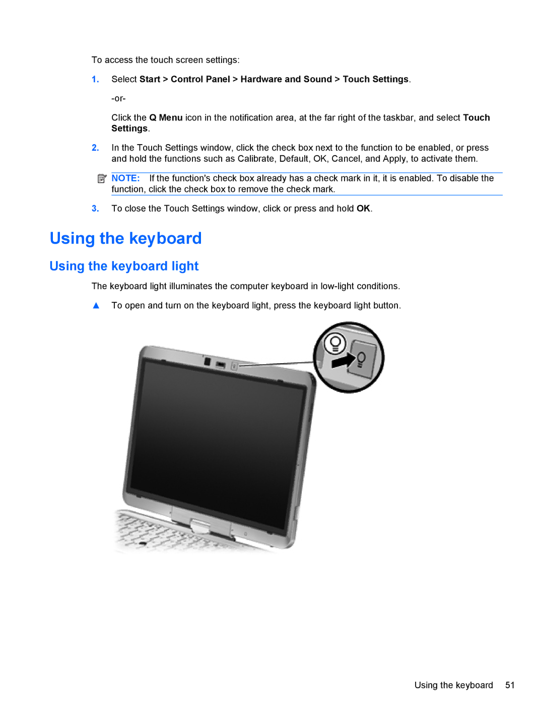 HP 2740P manual Using the keyboard light 