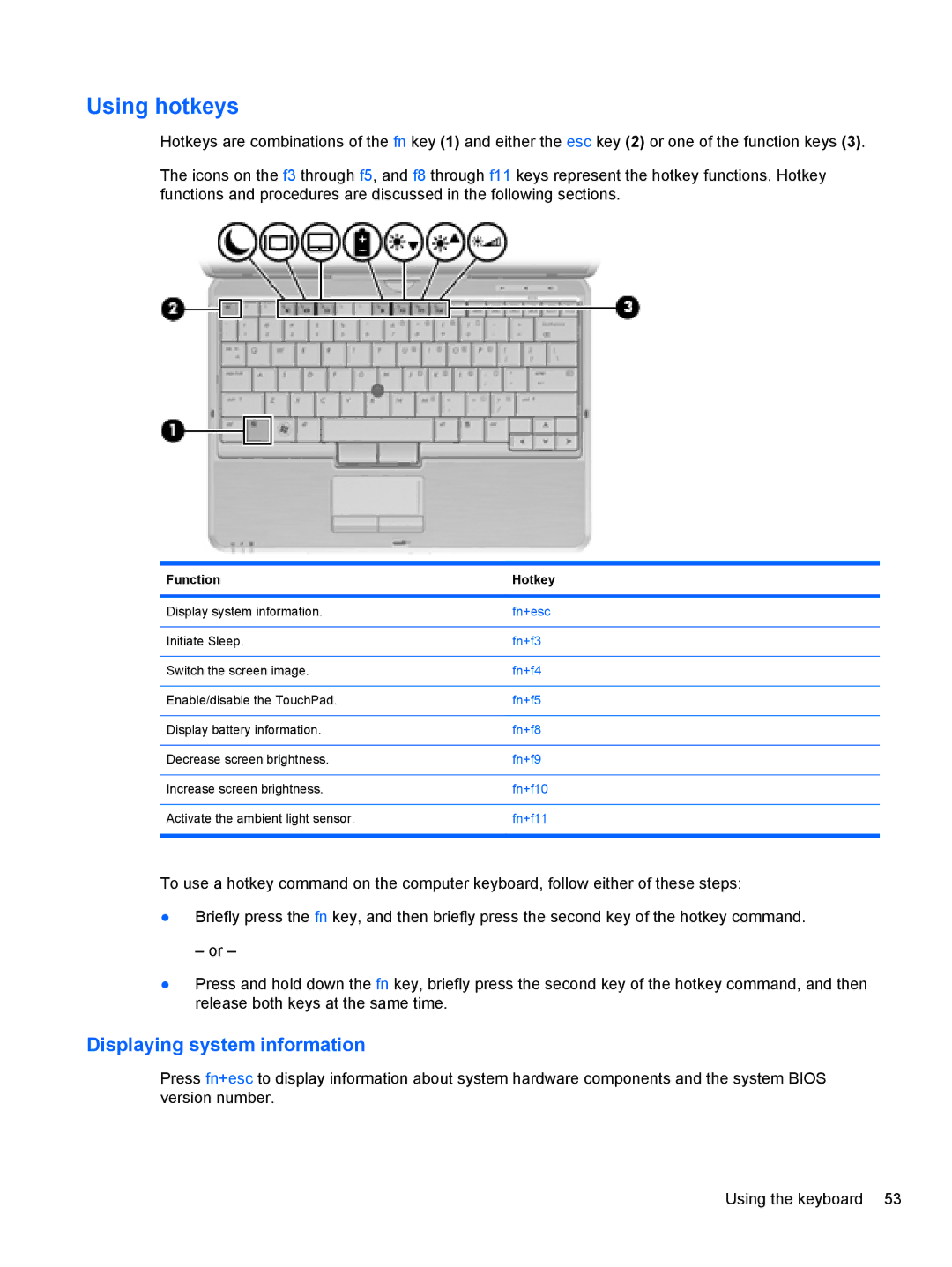 HP 2740P manual Using hotkeys, Displaying system information 