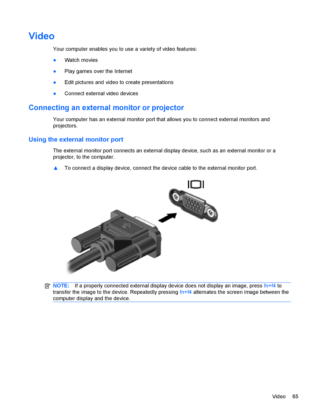 HP 2740P manual Video, Connecting an external monitor or projector, Using the external monitor port 