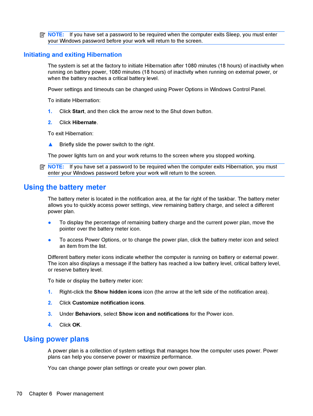 HP 2740P manual Using the battery meter, Using power plans, Initiating and exiting Hibernation, Click Hibernate 