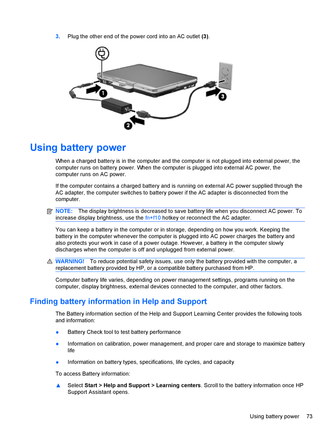 HP 2740P manual Using battery power, Finding battery information in Help and Support 