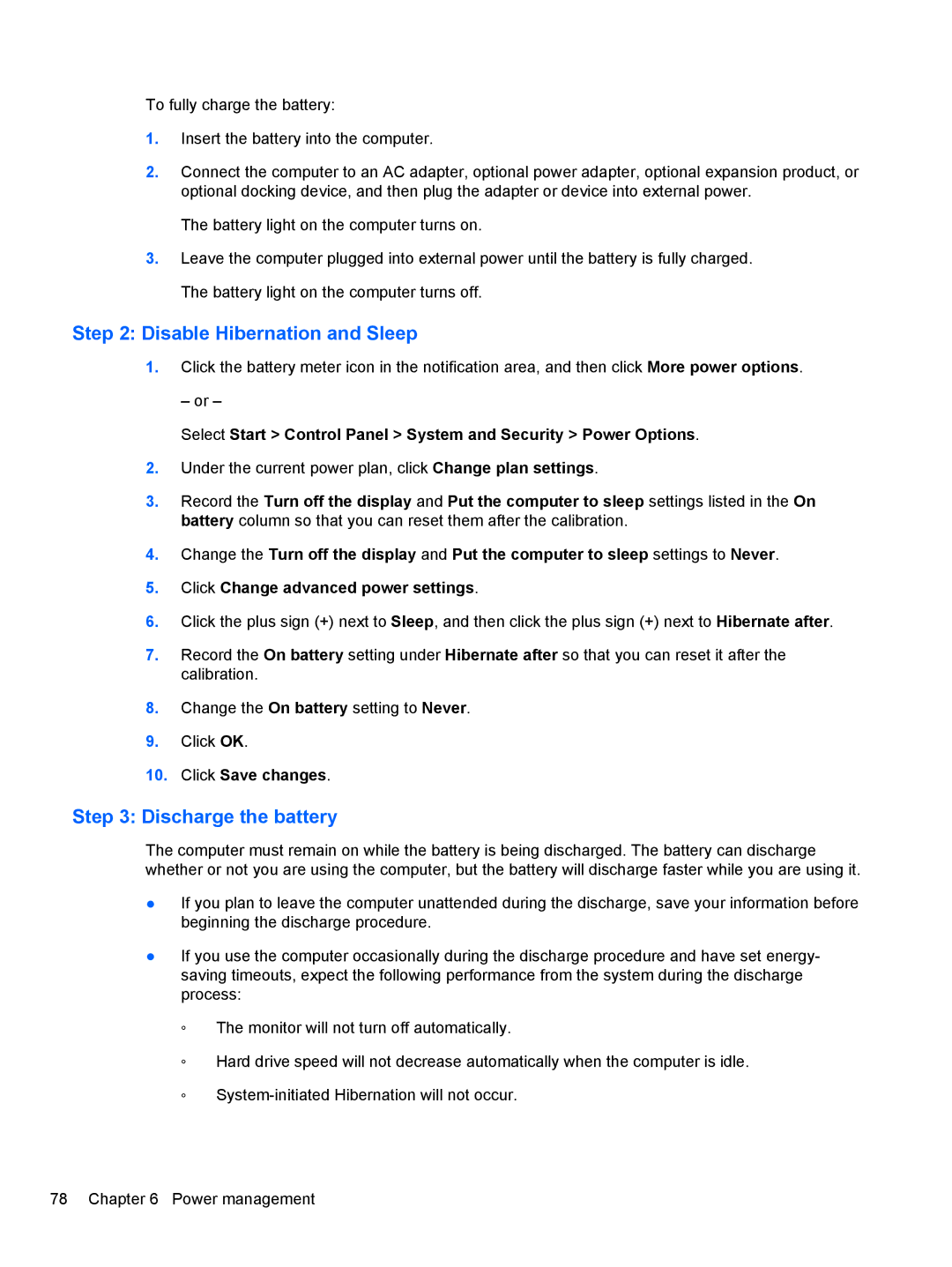 HP 2740P manual Disable Hibernation and Sleep, Discharge the battery 