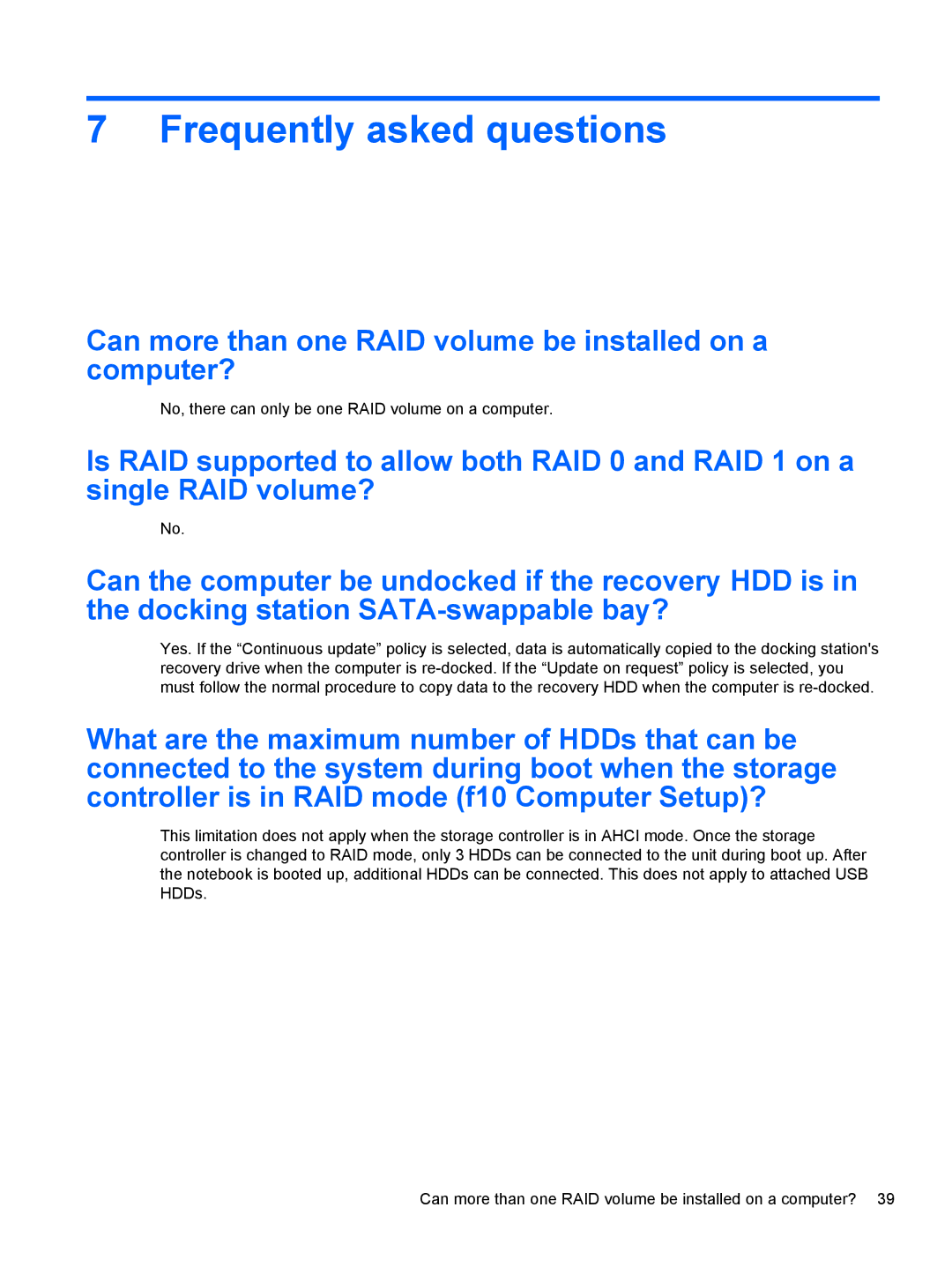 HP 2760p manual Frequently asked questions, Can more than one RAID volume be installed on a computer? 