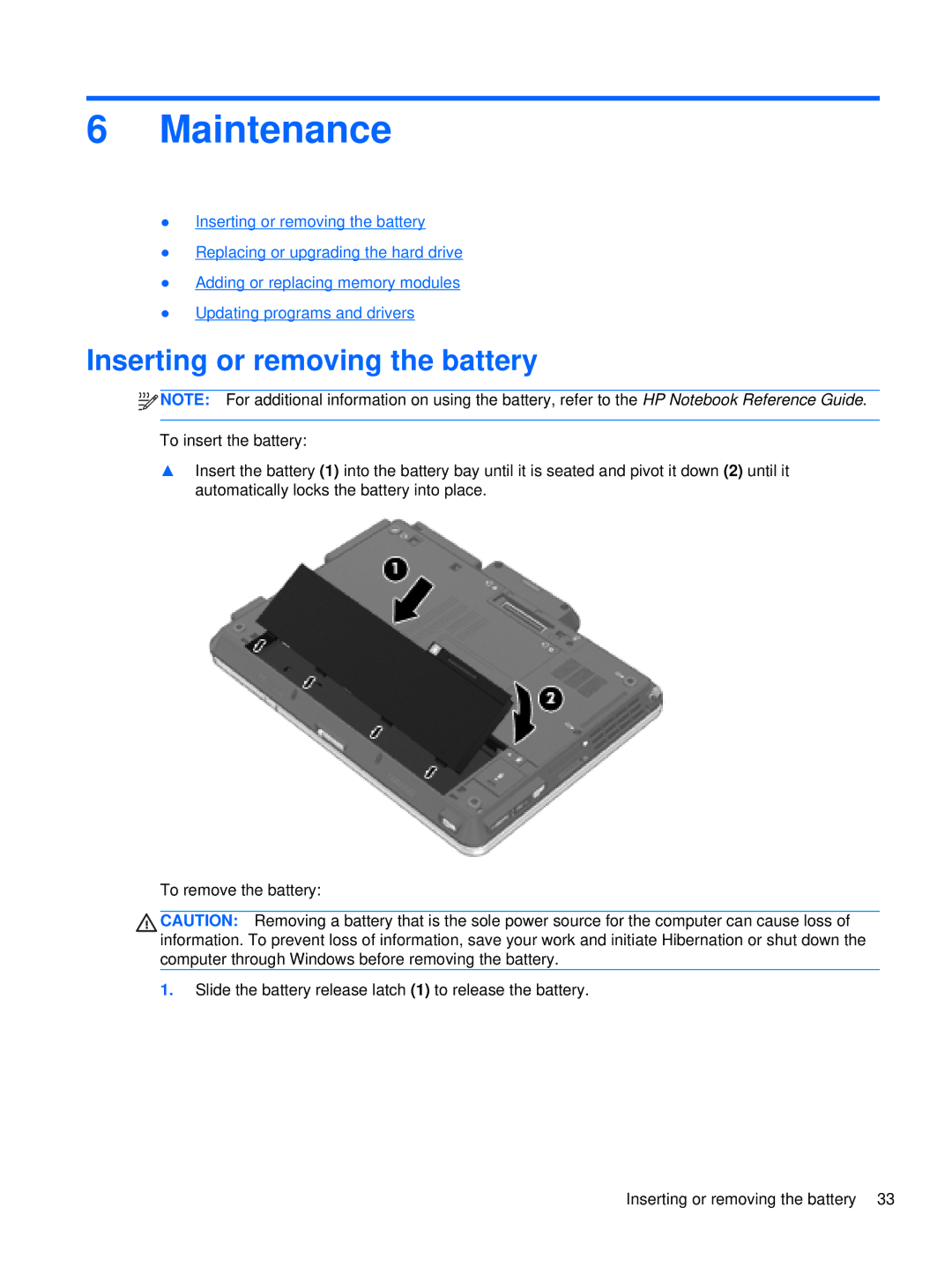 HP 2760p manual Maintenance, Inserting or removing the battery 