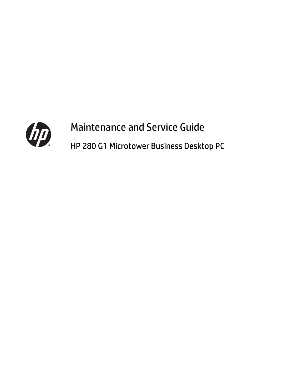 HP 280 G1 manual Maintenance and Service Guide 