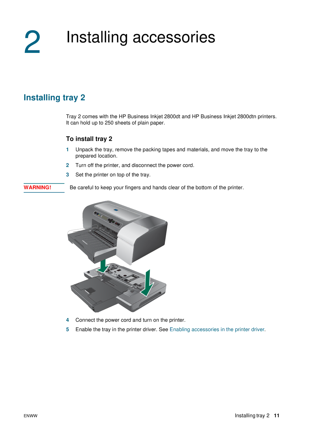 HP 2800 manual Installing accessories, Installing tray, To install tray 