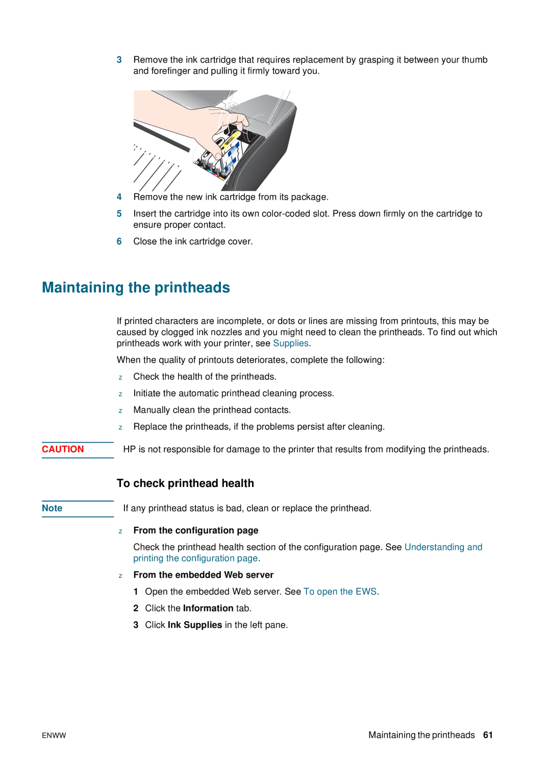 HP 2800 manual Maintaining the printheads, To check printhead health, From the configuration, From the embedded Web server 