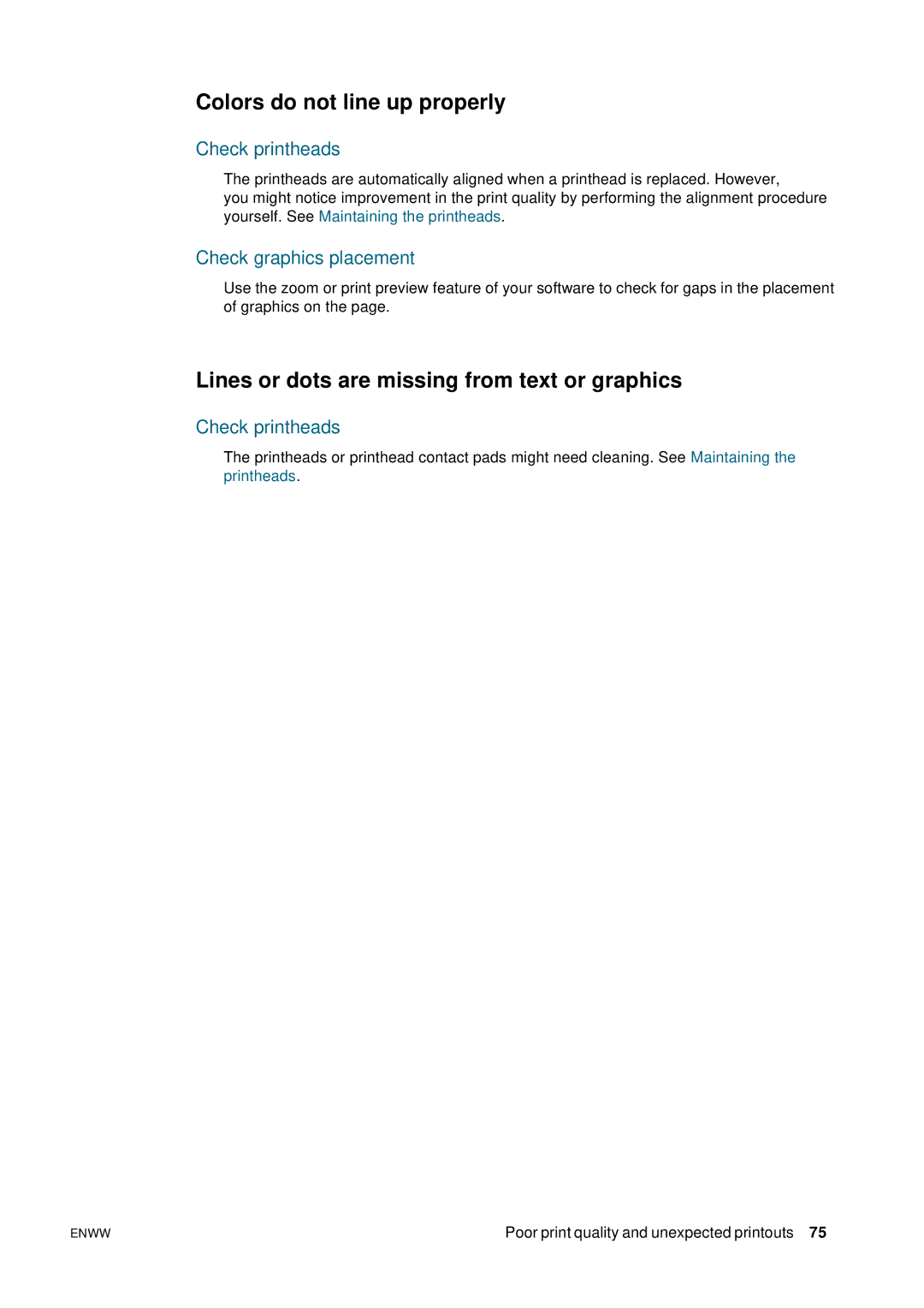 HP 2800 manual Colors do not line up properly, Lines or dots are missing from text or graphics, Check printheads 