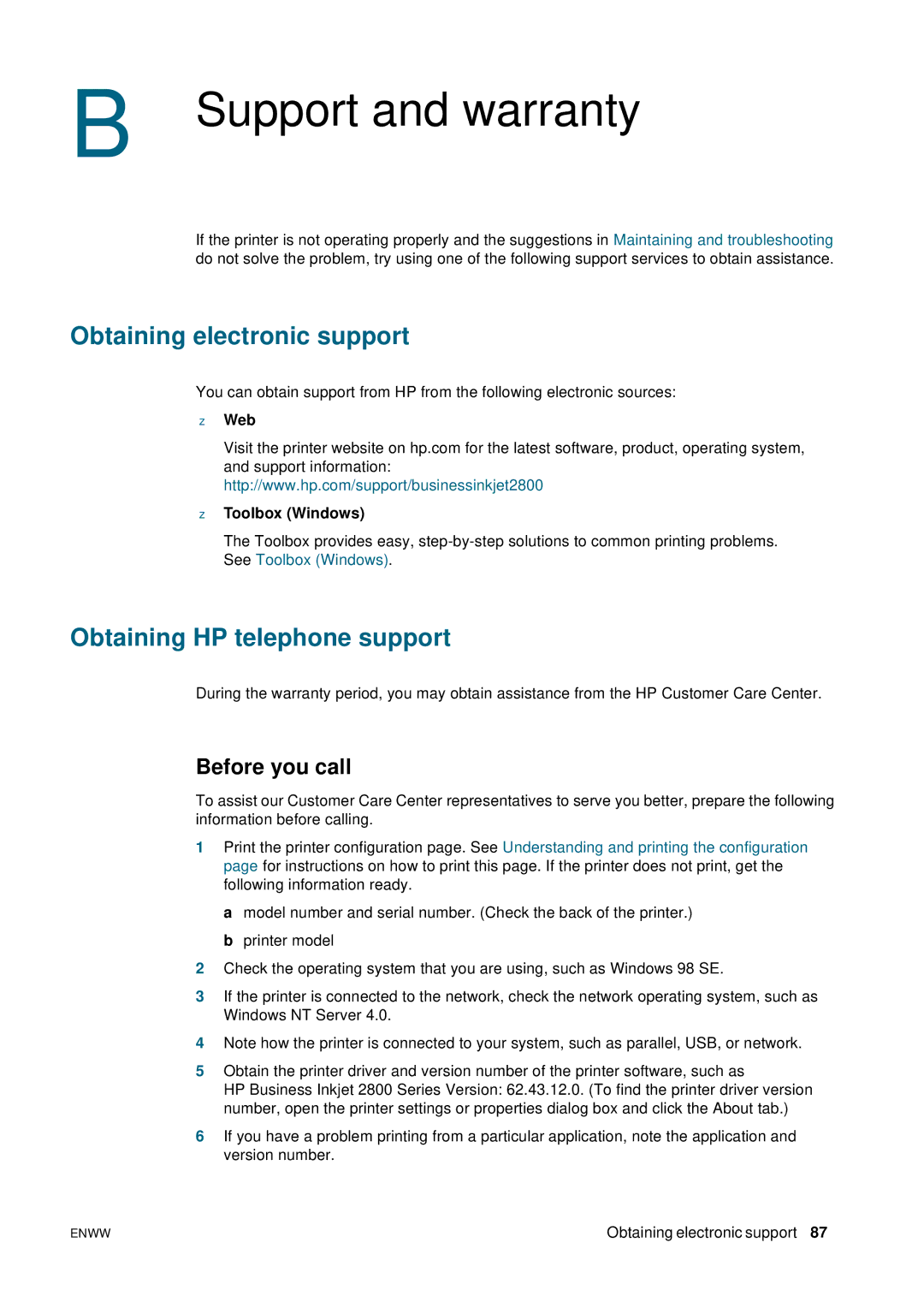 HP 2800 manual Support and warranty, Obtaining electronic support, Obtaining HP telephone support, Before you call 