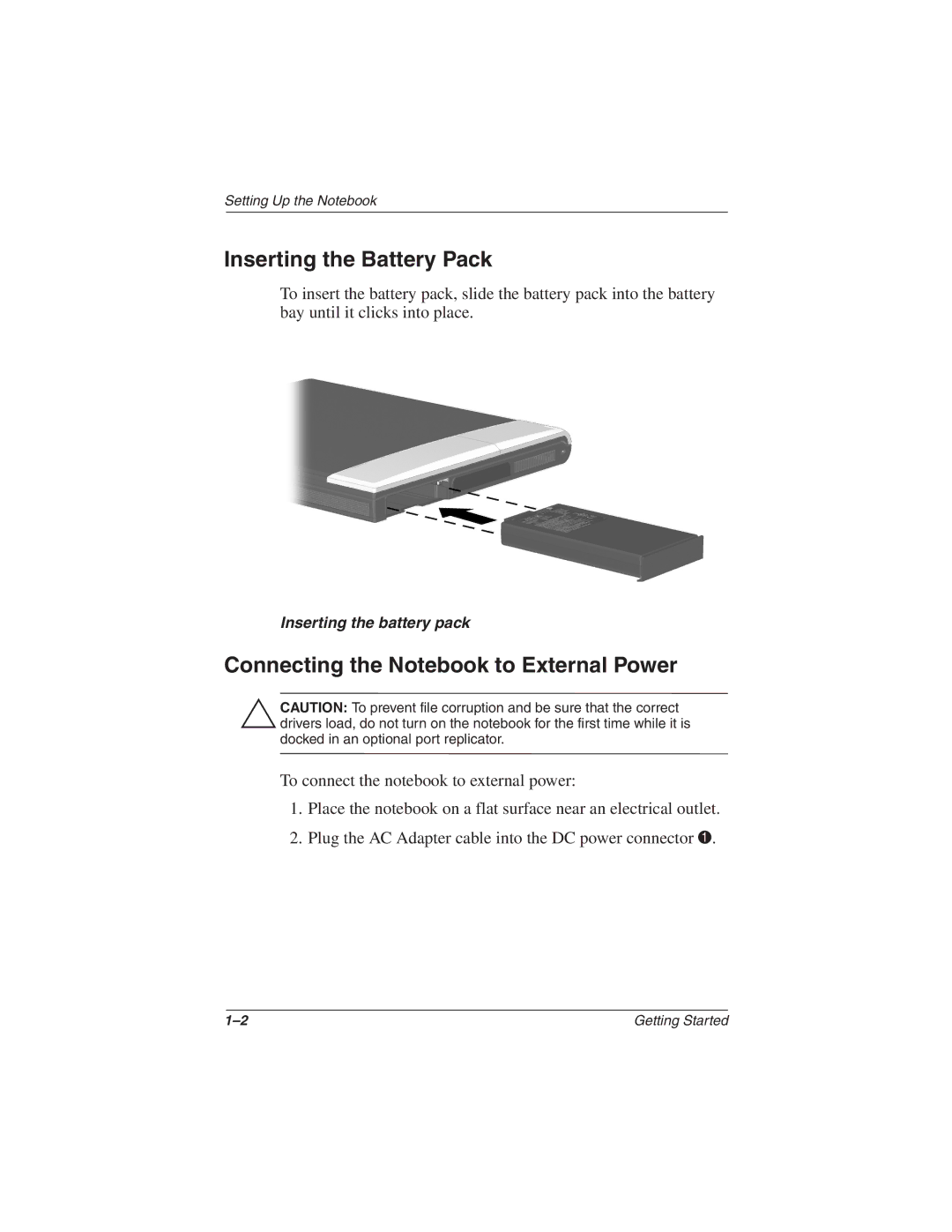 HP 2857AP manual Inserting the Battery Pack, Connecting the Notebook to External Power 