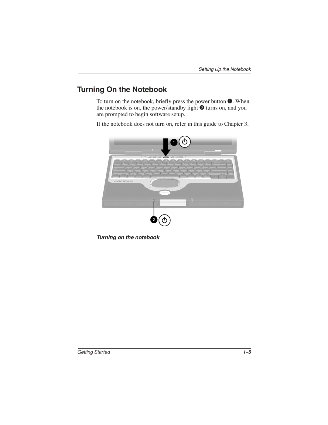 HP 2857AP manual Turning On the Notebook 