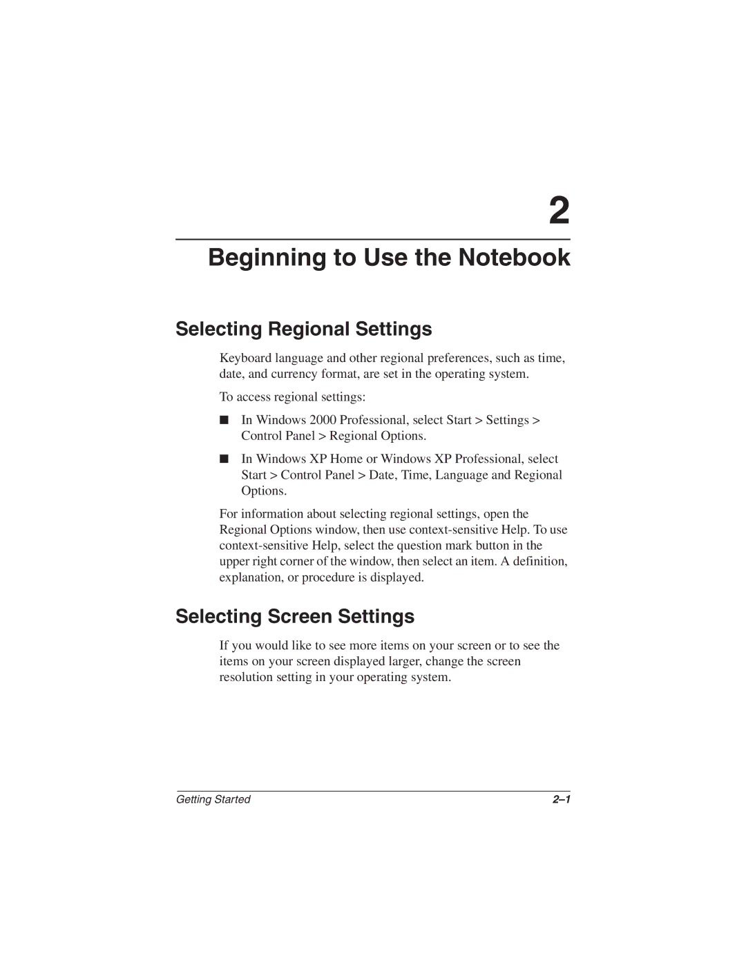 HP 2857AP manual Beginning to Use the Notebook, Selecting Regional Settings, Selecting Screen Settings 